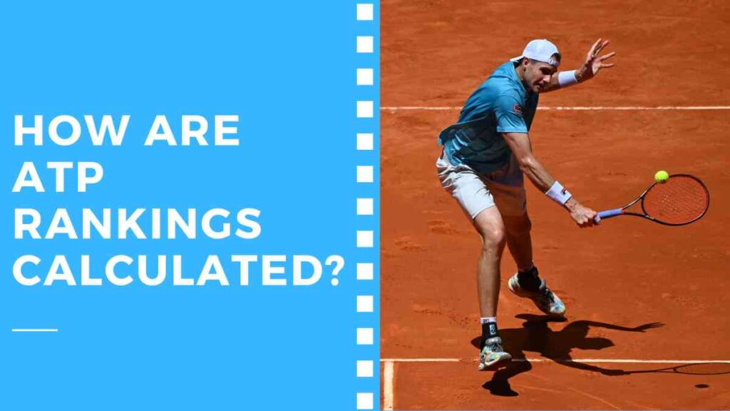 How are ATP Rankings Calculated?