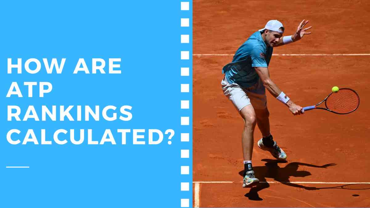 How are ATP Rankings Calculated?