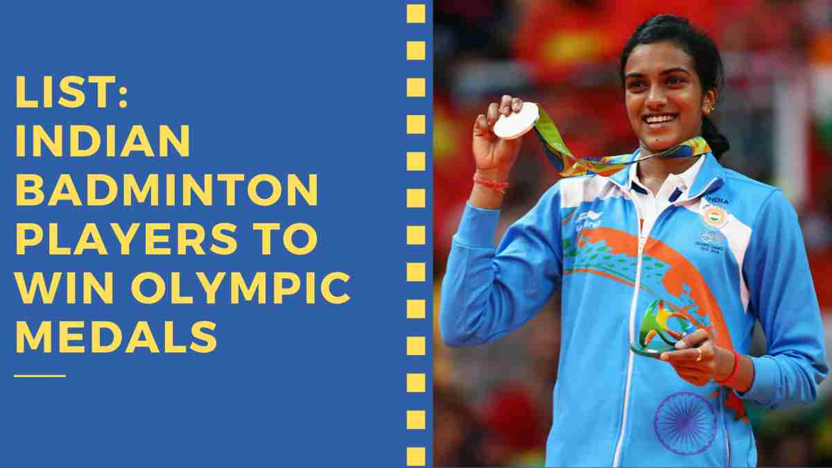 List: Indian Badminton Players to Win Olympic Medals